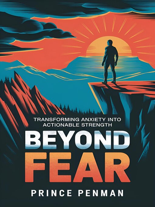 Title details for Beyond Fear by PRINCE PENMAN - Wait list